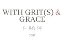 With Grit(s) & Grace